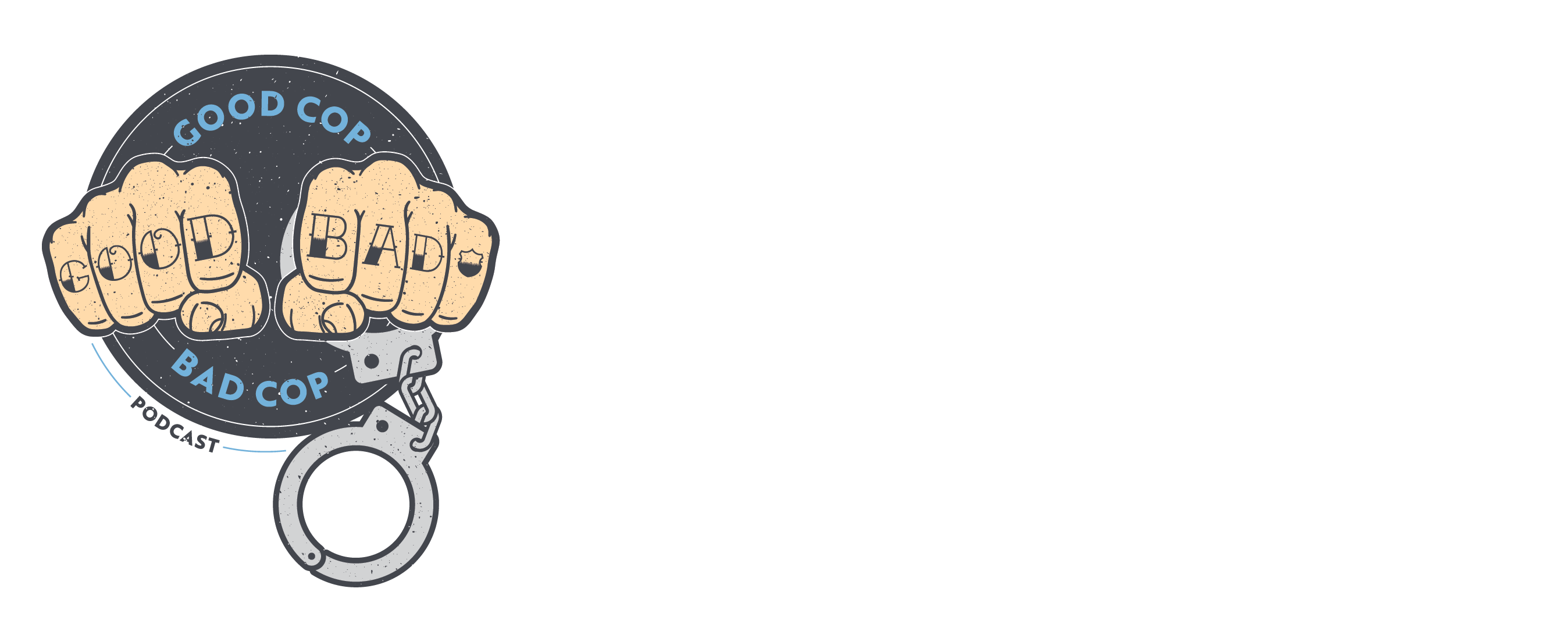 Good Cop Bad Cop Podcast